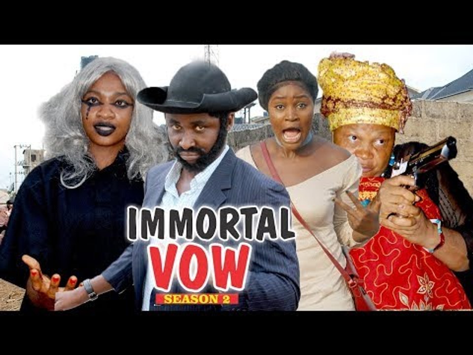 IMMORTAL VOW 2 - 2018 LATEST NIGERIAN NOLLYWOOD MOVIES || TRENDING NOLLYWOOD MOVIES