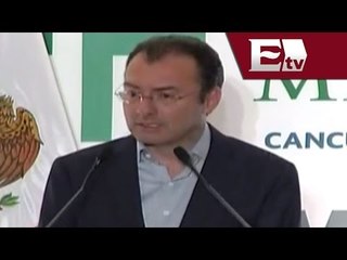 La economía de México sigue creciendo, asegura Luis Videgaray  / Todo México