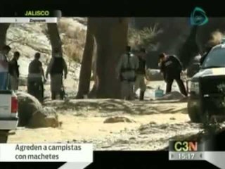 Campistas de Jalisco son agredidos por un grupo de hombres con machetes