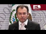 México crecerá más que EU en economía,  asegura Luis Videgaray / Excélsior Informa