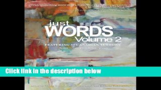 F.R.E.E [D.O.W.N.L.O.A.D] Just Words, Volume 2 by Alanna Rusnak