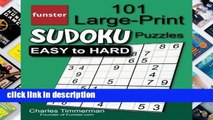 Library  Funster 101 Large-Print Sudoku Puzzles Easy to Hard: One puzzle per page with room to work