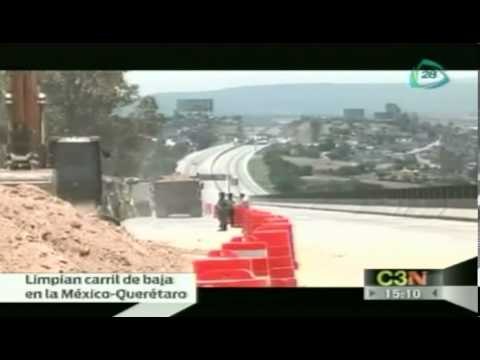 Carriles de la México-Quéretaro ya son abiertos