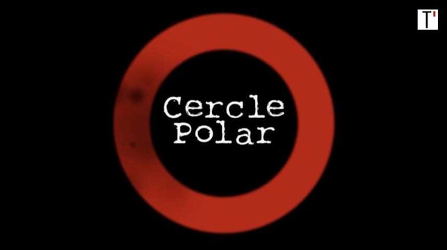 Cercle Polar : le polar pour les nuls