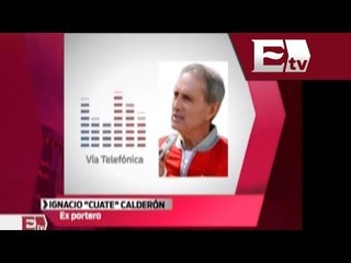 Llamada con Ignacio "Cuate " Calderón / Arranque