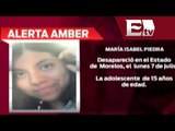 Activan Alerta Amber por la adolescente María Isabel Piedra / Excélsior Informa