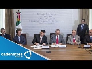 Segob y CIRT firman convenio contra la extorsión
