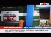 tvOne Salurkan Bantuan Pemirsa ke Korban Gempa Palu