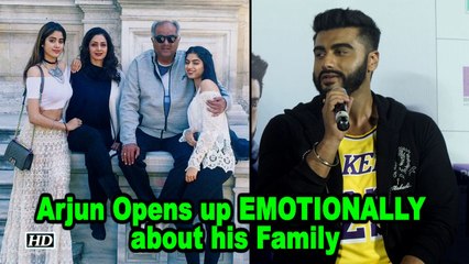 Arjun Kapoor Opens up EMOTIONALLY about his Family