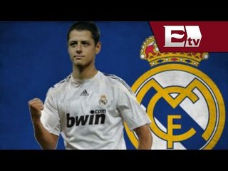 Javier 'Chicharito' Hernández llega al Real Madrid / Vianey Esquinca