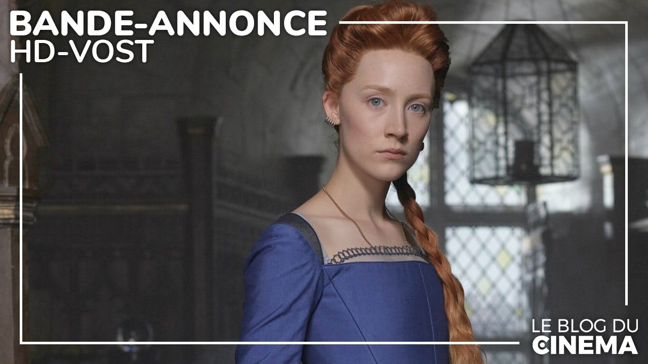 MARIE STUART, REINE D'ÉCOSSE : bande-annonce [H...