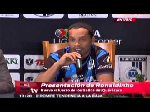 Presentación de Ronaldinho con Querétaro / Ronaldinho en México