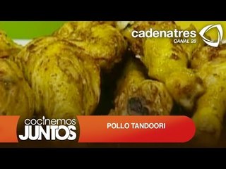 POLLO TANDOORI. ¿Cómo preparar pollo tandoori?