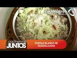 POZOLE BLANCO DE GUADALAJARA ¿Cómo preparar pozole blanco de Guadalajara?