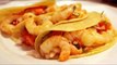 Cómo hacer Tacos de camarón al mezcal con salsa brava / Tacos de camarón