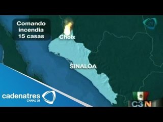 Comando armado quema 15 viviendas en Sinaloa; no hay víctimas