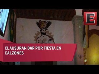 Bar hace fiesta en ropa interior y lo clausuran