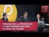 Preventa de ‘petro’ alcanza 735 mdd: Maduro