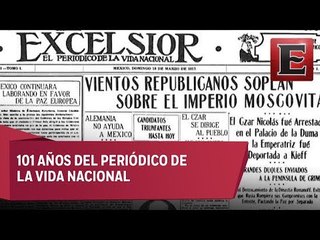Periódico Excélsior cumplió 101 años de existencia
