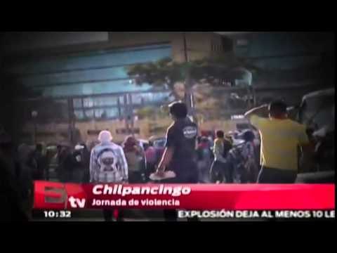 Protestas de normalistas se vuelven violentas / Excélsior Informa