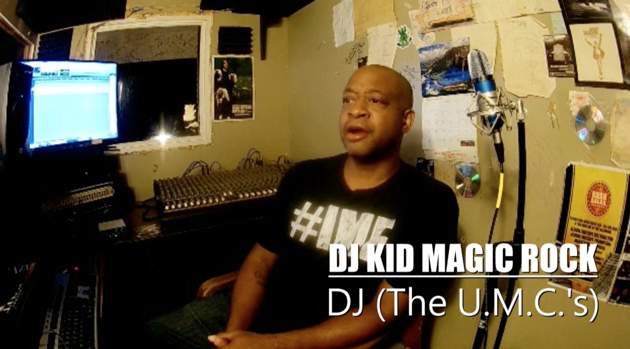 DJ Kid Magic Rock (UMC's) Interview