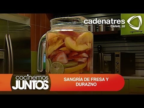 Sangría de fresas y durazno / Cómo hacer sangría de fresas