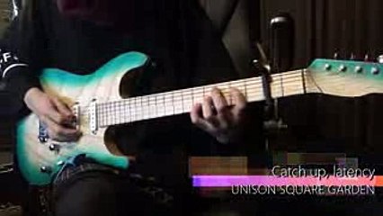 UNISON SQUARE GARDEN「Catch up, latency」のイントロをギターで弾いて、参加もしてみた。「風が強く吹いている」