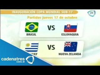 Partidos para la inauguración del mundial  de Brasil Sub 17