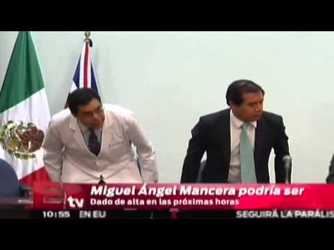Mancera podría ser dado de alta en las próximas horas