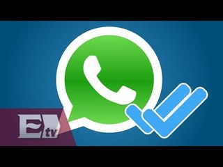 Sigue la polémica por las dos palomitas azules de WhatsApp/ Entre Mujeres