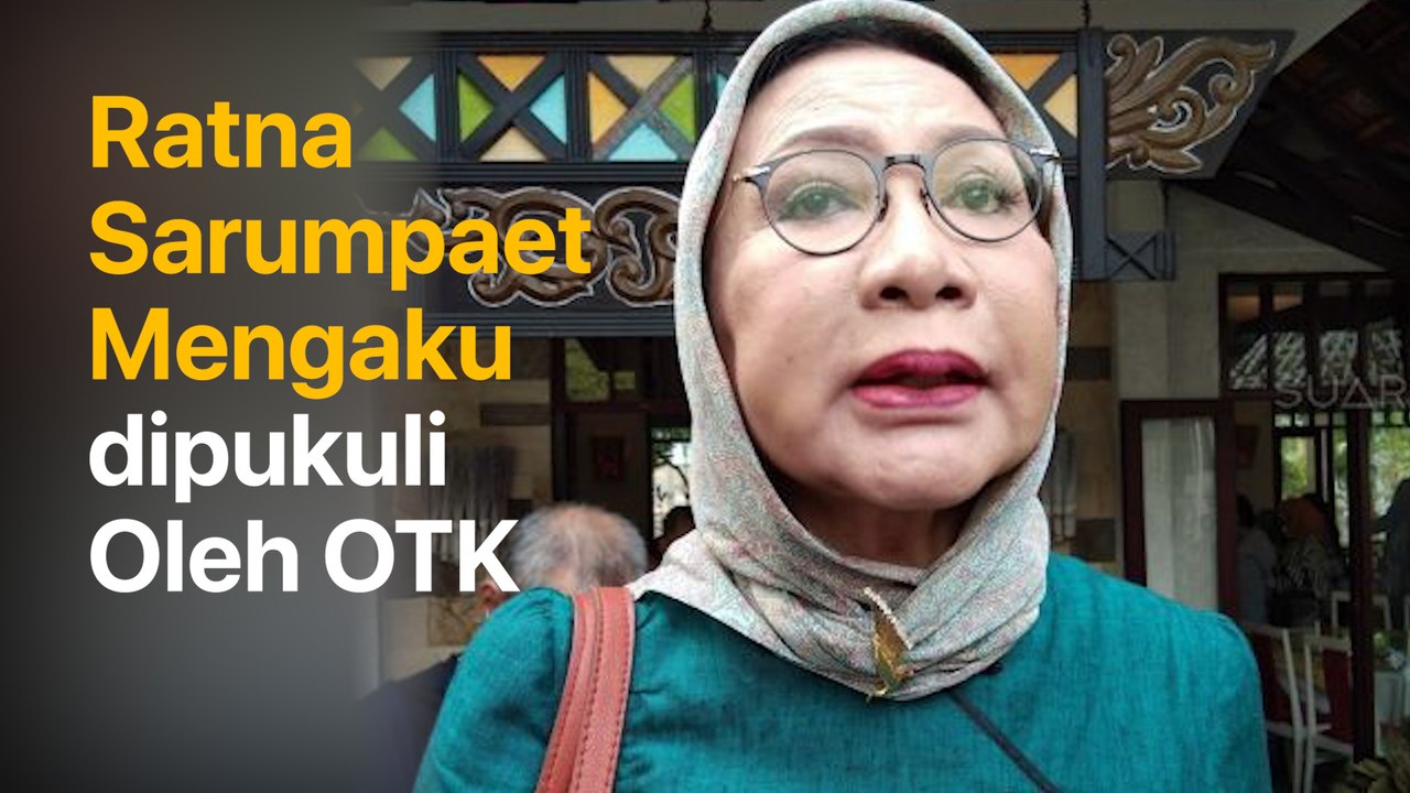 Ratna Sarumpaet Mengaku Dipukuli Oleh OTK