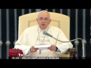 El papa Francisco expresa su dolor por normalistas desaparecidos/ Global