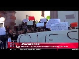 下载视频: Manifestación en Zacatecas por normalistas desaparecidos / Excélsior Informa