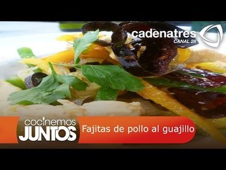 Fajitas de pollo al guajillo
