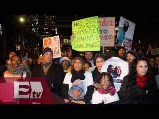 Se multiplican protestas en Nueva York por caso de abuso policiaco/ Global
