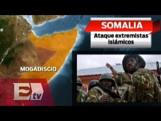 Atacan en Somalia la base militar de la Unión Africana/ Global