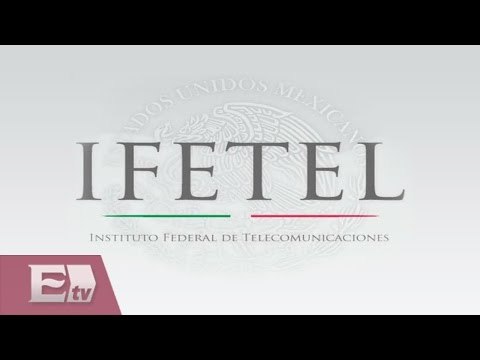 Ifetel publica nuevas tarifas de interconexión para 2015 / Excélsior Informa