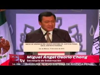 Osorio Chong celebra nuevo sistema de justicia penal en el DF / Titulares de la tarde