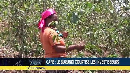 Le Burundi tente de relancer son économie [Business Africa]