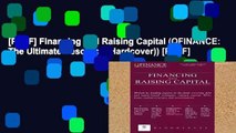 [P.D.F] Financing and Raising Capital (QFINANCE: The Ultimate Resource (Hardcover)) [P.D.F]