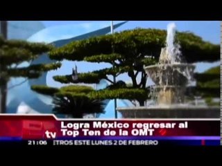 México regresa al Top ten de la OMT/Visión turistica