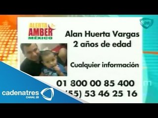 Activan Alerta Amber por desaparición de un menor de dos años