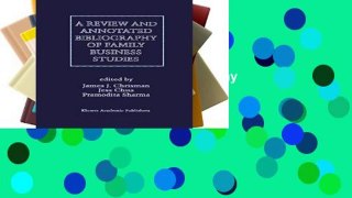 F.R.E.E [D.O.W.N.L.O.A.D] A Review and Annotated Bibliography of Family Business Studies