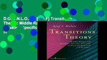 D.O.W.N.L.O.A.D [P.D.F] Transitions Theory: Middle Range and Situation Specific Theories in