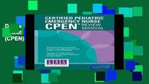 D.O.W.N.L.O.A.D [P.D.F] Certified Pediatric Emergency Nurse (CPEN) Review Manual [E.P.U.B]