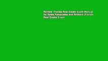 Review  Florida Real Estate Exam Manual for Sales Associates and Brokers (Florida Real Estate Exam