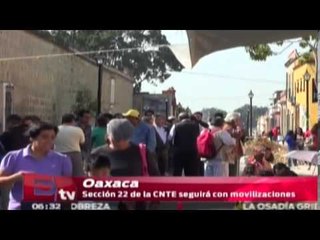 Sección 22 de la CNTE seguirá marchando contra evaluación / Vianey Esquinca