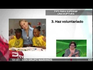 Consejos para superar una ruptura amorosa/ Entre Mujeres