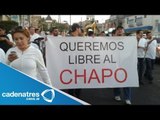 Marchan en Sinaloa para exigir la liberación de 'El Chapo' (VIDEO)