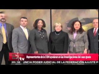 Representantes de la CIDH ayudarán  en las investigaciones del caso Iguala